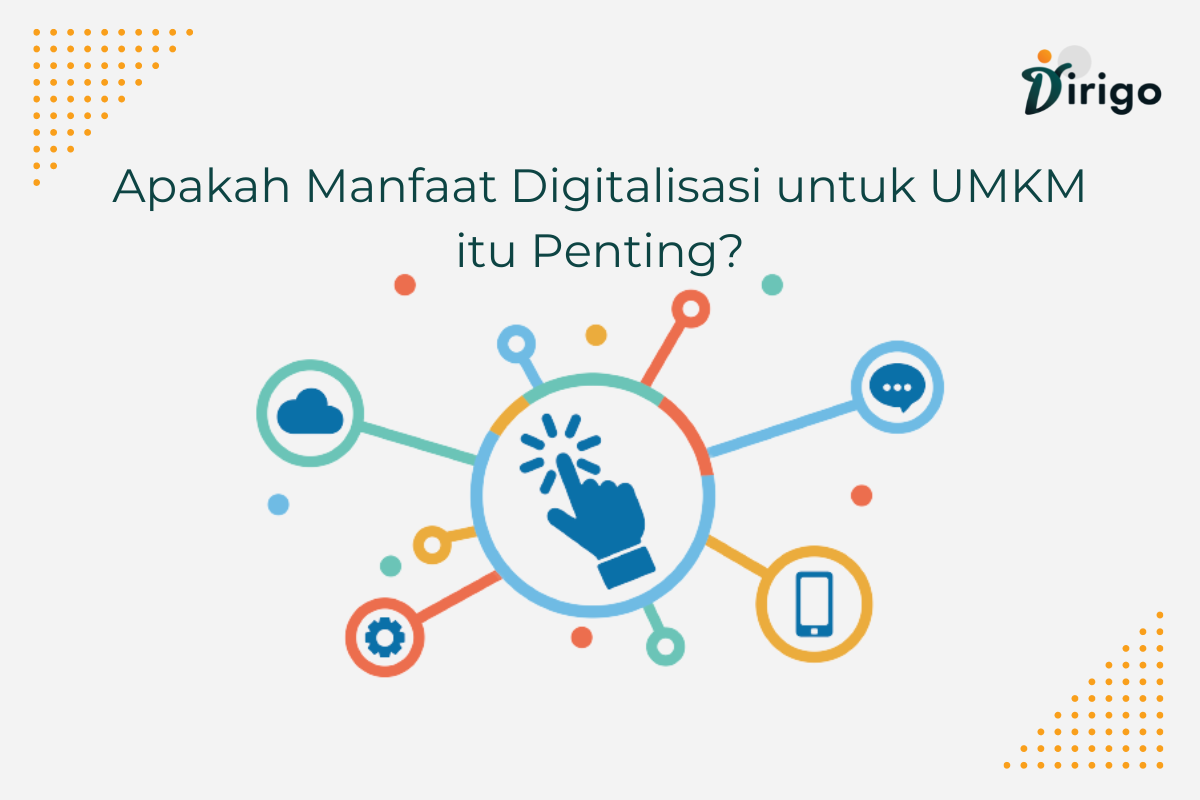 Digitalisasi UMKM: Kunci Sukses di Era Digital dan Cara Memulainya